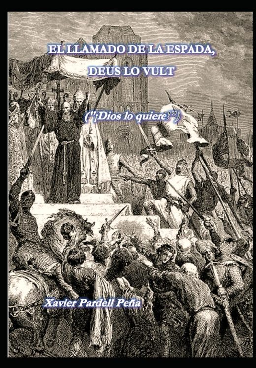 Portada de El llamado de la espada: Deus lo vult